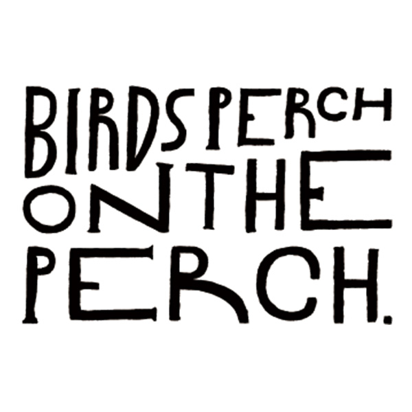 Perch.